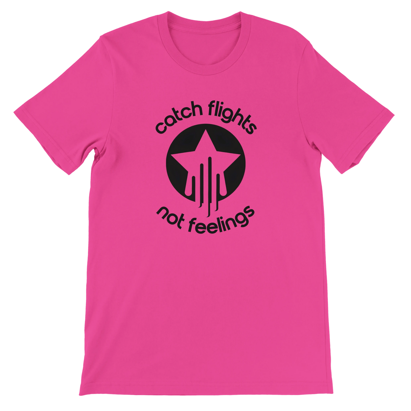 Charity pink unisex t-shirt with a bold black graphic that reads “catch flights not feelings” curved around a star and streak icon, printed on the chest.